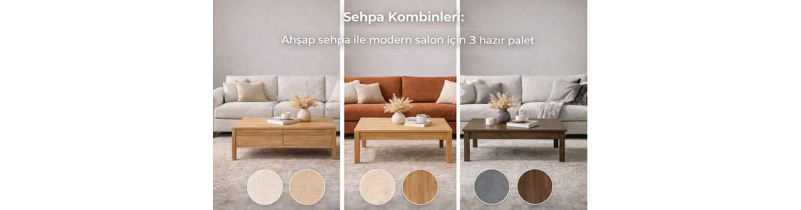Sehpa Kombinleri: Ahşap sehpa ile modern salon için 3 hazır palet Sehpa Kombinleri: Ahşap sehpa ile modern salon için 3 hazır palet