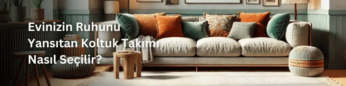 Hangi Renk Sizi Yansıtıyor? Ev Dekorasyonunda Kişiliğinize Uygun Renk Seçimi!