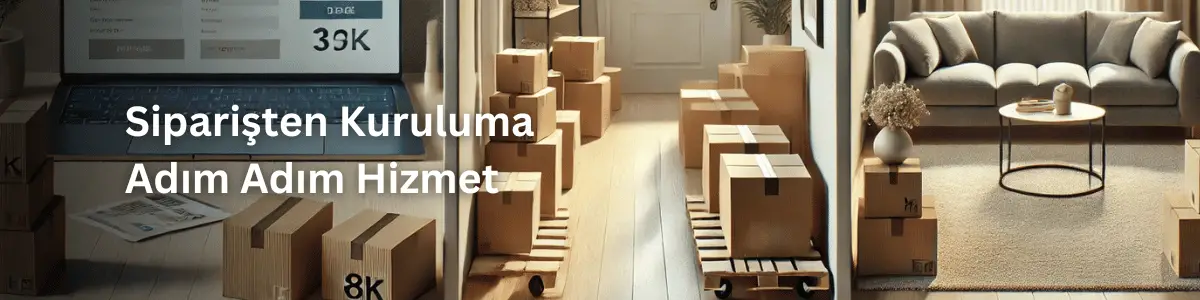 Velura Home & Living Teslimat Süreci: Siparişten Kuruluma Adım Adım Hizmet