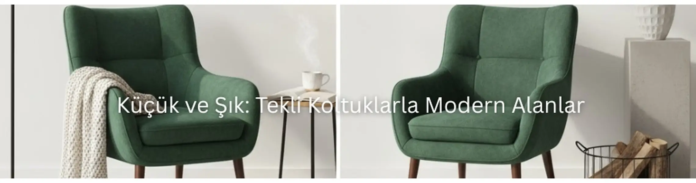 Küçük ve Şık: Tekli Koltuklarla Modern Alanlar
